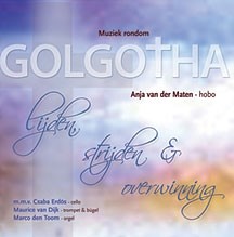 Maten. Anja van der - Muziek rondom Golgotha
