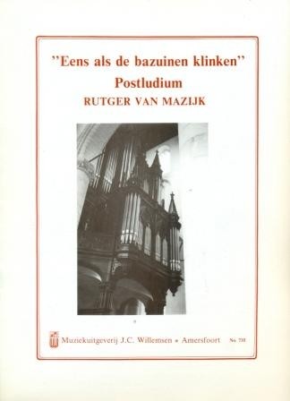 Mazijk, Rutger van - Eens als de bazuinen klinken