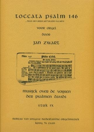 Zwart, Jan - Toccata over Psalm 146 (stuk 9) (Actie!)