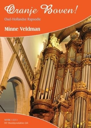 Veldman, Minne - Oud Hollandse Rapsodie