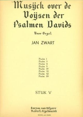 Zwart, Jan - Psalm 89, 1, 3, 4, 19, 42 (stuk 5) Actie!)