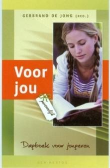 Jong, Gerbrand de (red.) - Voor jou persoonlijk