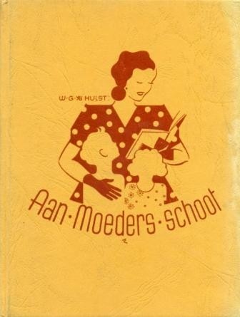 Hulst, W.G. van der - Aan moeders schoot