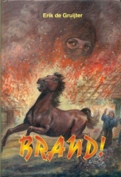 Gruijter, Erik de - Brand! (Spanning voor 12+)