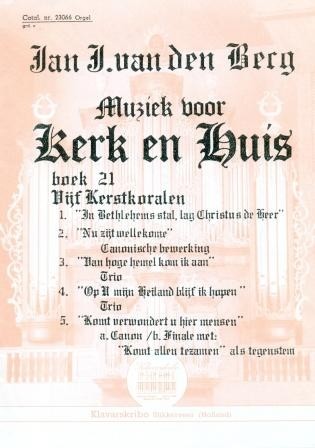 Berg, Jan J. vd - Vijf Kerstkoralen (boek 21) (Klavar)