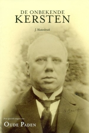 Mastenbroek, J. - De onbekende Kersten