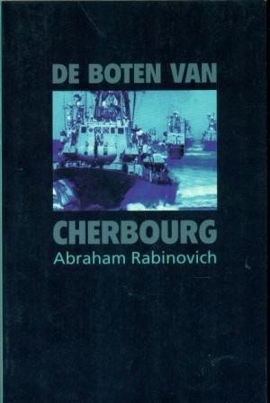 Rabinovich, Abraham - De boten van Cherbourg