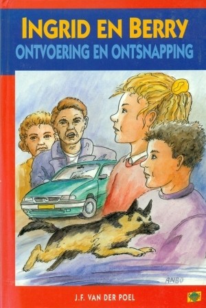 Poel, J.F. van der - Ingrid en Berry ontvoering en ontsnapping