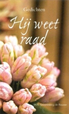 Groeneweg-de Reuver, M.A. - Hij weet raad