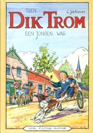 Kievit, C. Joh. - Toen Dik Trom een jongen was