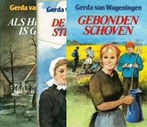 Wageningen, Gerda van - Serie 'Geel staat het koren' in 4 delen