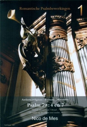 Mes, Nico de - Romantische Psalmbewerkingen (1) Psalm 79