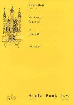 Bolt, Klaas - Variaties Psalm 75 en Psalm 88