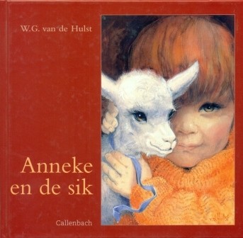 Hulst, W.G. van der - Anneke en de sik (laatste exemplaar)