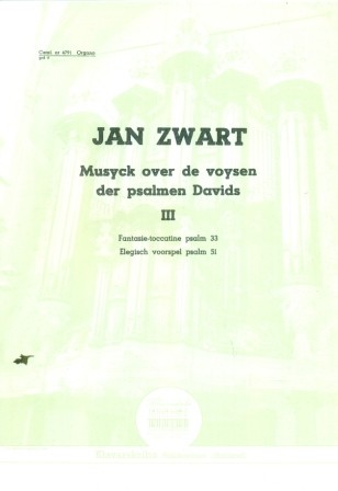 Zwart, Jan - Psalm 33 / Psalm 51 (stuk 3) (Klavar)