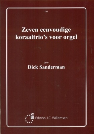 Sanderman, Dick - Zeven eenvoudige koraaltrio's