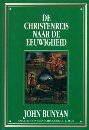 Blok, ds. P. - De Christenreis naar de eeuwigheid