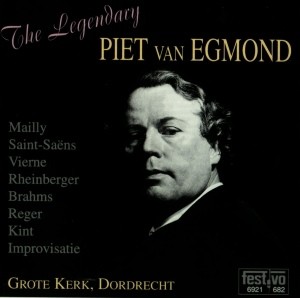 Egmond, Piet van - The Legendary - Kam orgel Dordrecht