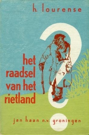 Lourence, H. - Het raadsel van het Rietland