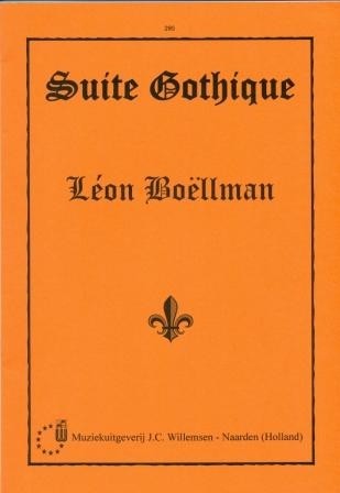 Boellman, Leon - Suite Gothique