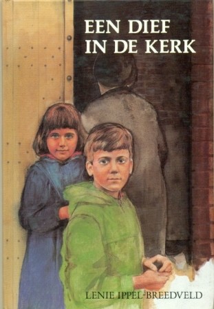 Ippel-Breedveld, Lenie - een dief in de kerk
