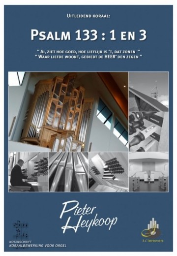 Heykoop, Pieter - Psalm 133: 1 en 3 (Noten)