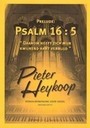 Heykoop, Pieter - Prelude Psalm 16:5