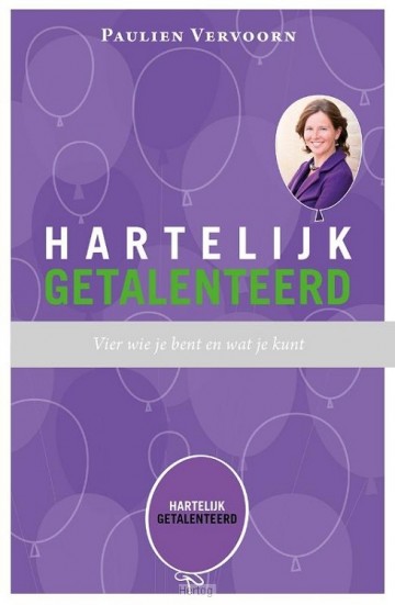 Vervoorn, Paulien - Hartelijk getalenteerd