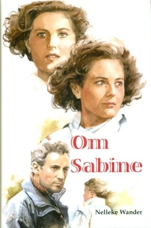 Wander, Nelleke - Om Sabine (Nieuw!)