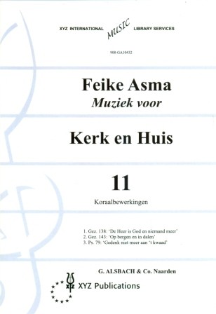 Asma, Feike - De Heer' is God, Psalm 79 e.a. (boek 11)