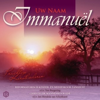 Ede, Chr. Mannenkoor - Uw Naam Immanuel