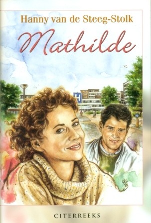 Steeg-Stolk, Hanny van de - Mathilde (Actieprijs)