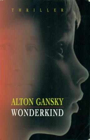 Gansky, Alton - Wonderkind