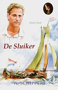 Schippers, W. - De Sluiker (Trouw loont)