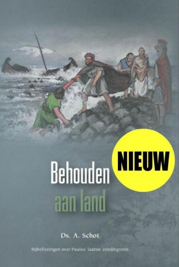 Schot behouden aan land