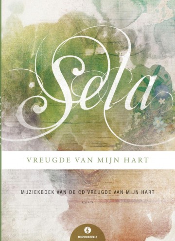 Sela vreugde van mijn hart