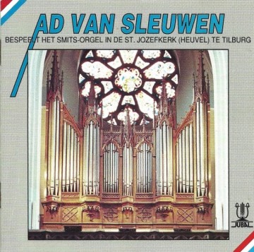 Sleuwen smits orgel jozefkerk tilburg