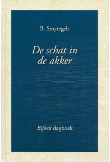 Smytegelt de schat in de akker