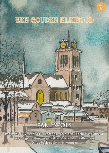 Spm202301030 pw gouden kleinood 5 paul wols gouden kleinood psalm 146 spiritoso
