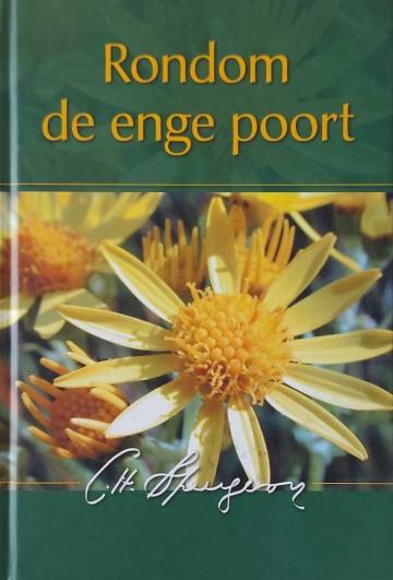 Spurgeon ch   rondom de enge poort