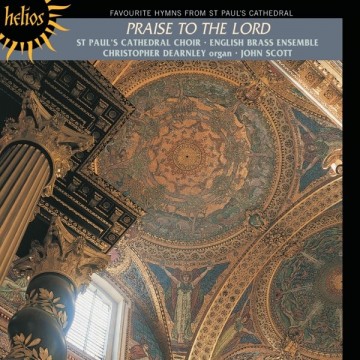 St pauls cathedral choir   praise to the lord