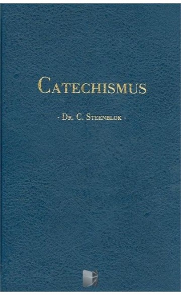 Steenblok, dr. C. - De Heidelbergse Catechismus