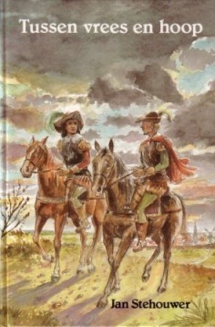 Stehouwer, Jan - Tussen vrees en hoop