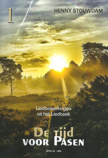 Stouwdam   de tijd voor pasen 1   1   kopie