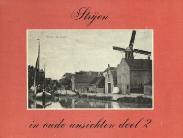 Strijen in oude ansichten deel 2