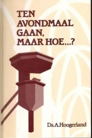 Ten avondmaal gaan