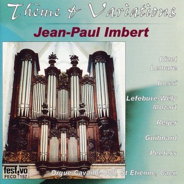 Theme  variations jean paul imbert aux grandes orgues cavaille coll de st etienne caen