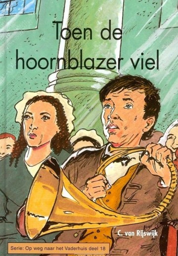 Toen de hoornblazer