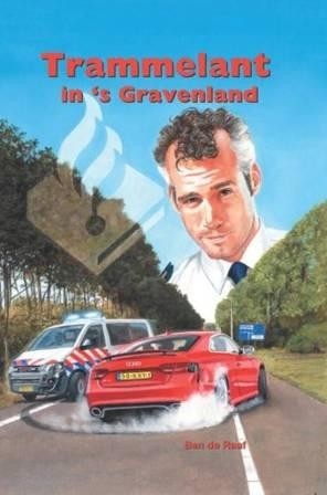 Raaf, Ben de - Trammelant in 's Gravenland
