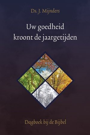 Uw goedheid kroont de